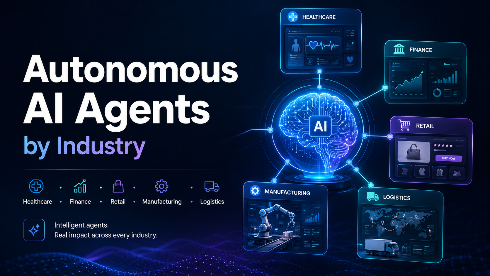Autonomous AI Agents by Industry 2026: Examples, Use Cases & Implementation
